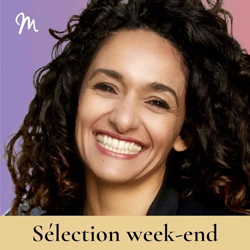 Sciences, chimie, nerf vague : comprendre l&rsquo;intelligence de l&rsquo;amour avec St&eacute;phanie Brillant #182