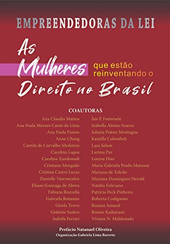 As mulheres que estão reinventando o direito no Brasil: