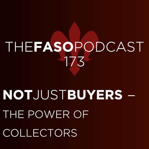 173 Not Just Buyers &mdash; The Power of Collectors