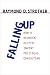 Falling Up: How a Redneck Helped Invent Political Consulting (Politics@media)