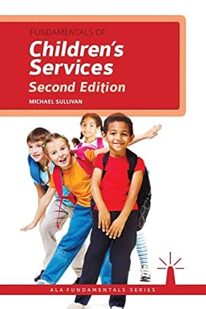 Fundamentals of Children's Services 2nd ed. Edition book cover