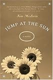  Jump at the Sun: A Novel (English Edition)
