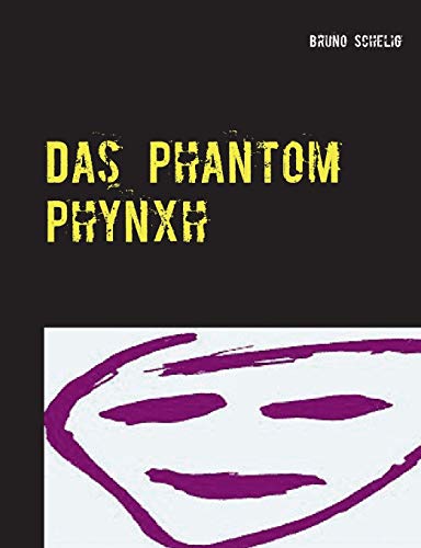 Das Phantom Phynxh (German Edition)