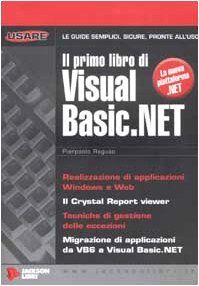 Il primo libro di Visual Basic.net