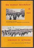 Russian Revolution of 1905: Worker's Movement and Formation of Bolshevism and Menshevism 0226742334 Book Cover