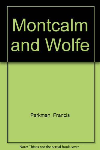 Montcalm and Wolfe 084462702X Book Cover