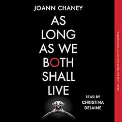 As Long as We Both Shall Live Audiolibro Por JoAnn Chaney arte de portada