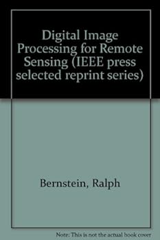 Hardcover Digital image processing for remote sensing (IEEE Press selected reprint series) Book