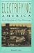 Electrifying America: Social Meanings of a New Technology, 1880-1940