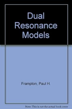Paperback Dual resonance models (Frontiers in physics) Book