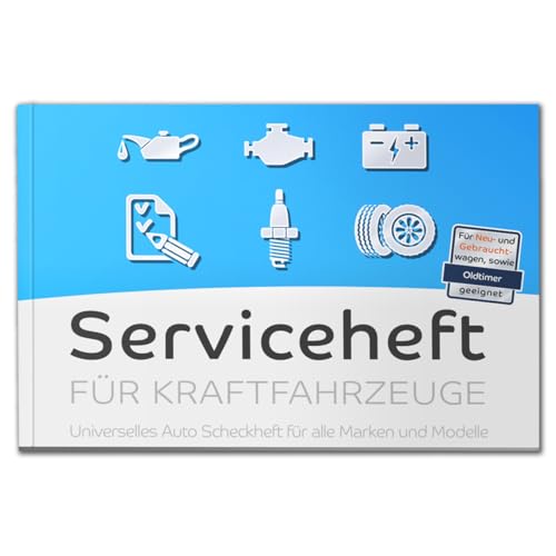 Serviceheft für Kraftfahrzeuge | Universal | Scheckheft für alle Auto Marken und Modelle | Für Neu- und Gebrauchtfahrzeuge sowie Oldtimer geeignet | Mit Platz für große Schrift | für PKW KFZ (1)