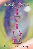 Back To The Divide
