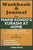  Workbook and Journal For Marie Kondo\'s Kurashi at Home By Marie Kondo: How To Organise Your Space and Achieve Your Ideal Life