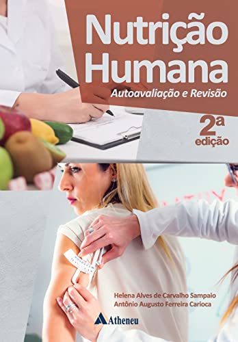 Nutrição humana: autoavaliação e revisão