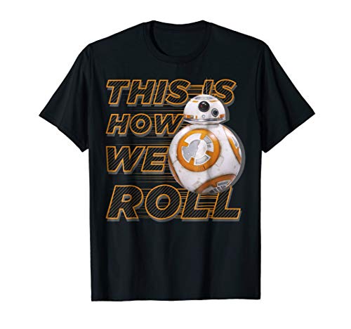 Star Wars BB-8 How We Roll Graphic T-Shirt