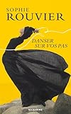  Danser sur vos pas