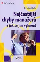 Nejcastejší chyby manažeru a jak se jim vyhnout 8024718154 Book Cover