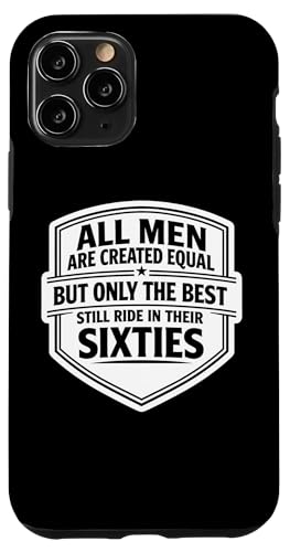 Only The Best Men Ride In their 60�N�� �o�C�N �o�C�N �o�C�J�[ �X�}�z�P�[�X iPhone 11 Pro �p