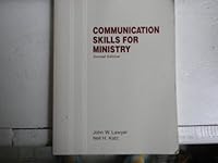 Communication Skills for Ministry 0840337124 Book Cover
