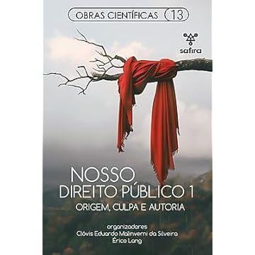 Capa do livro Nosso direito público 1: origem, culpa e autoria