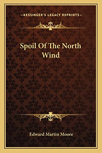 Spoil Of The North Wind