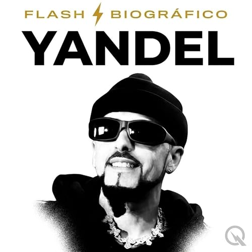 Yandel - Flash Biogr&aacute;fico cover art