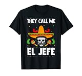 Cinco De Mayo El Jefe Sombrero Nourriture mexicaine Cinco De Mayo T-Shirt