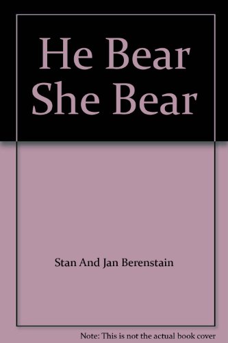 He Bear She Bear B001TAU4VK Book Cover