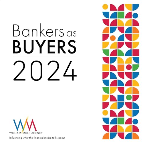 Bankers as Buyers 2024 by Scott Mills episode artwork
