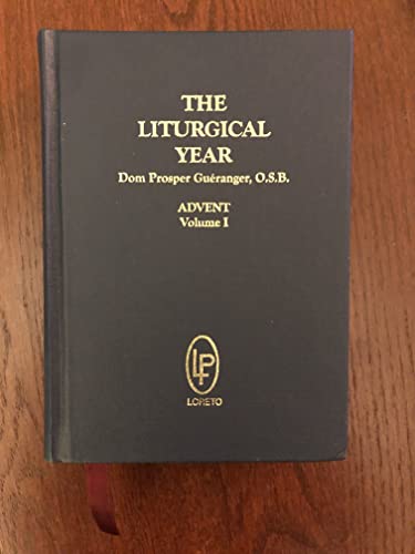 The Liturgical Year 1930278039 Book Cover