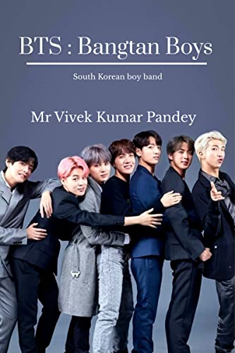 BTS : Bangtan Boys : South Korean boy band (English Edition)