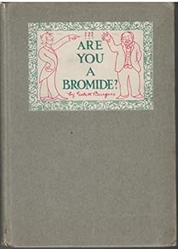 Are You A Bromide?
