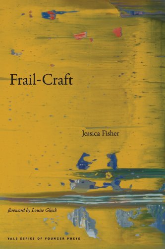 Frail-Craft (Yale Series of Younger Poets)
