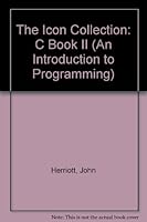 The Icon Collection: C Book II (An Introduction to Programming) 0920911013 Book Cover