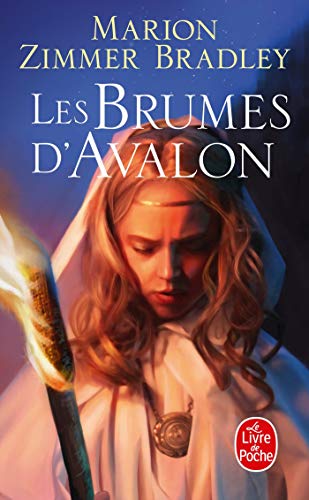 Les Dames du lac, tome 2 : Les brumes d'Avalon Les Dames du lac, tome 2 : Les brumes d'Avalon