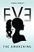 Eve: The Awakening