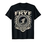 Team FRYE Lifetime Member Vintage FRYE Family T-Shirt