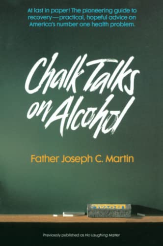 Joseph MartinChalk Talks on Alcohol (Quicksilver Book)