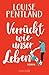 Produktbild Verrückt wie unser Leben: Roman (Die Robin Wilde-Reihe, Band 2)