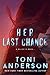 Her Last Chance (Her - Romantic Suspense Book 2)