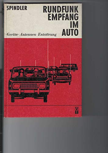 Rundfunkempfang im Auto   Geräte Antennen Entstörung [Gebundene Ausgabe].