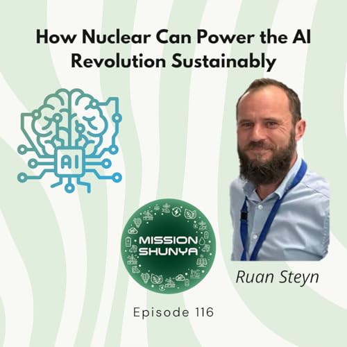 116: How Nuclear Can Power the AI Revolution Sustainably