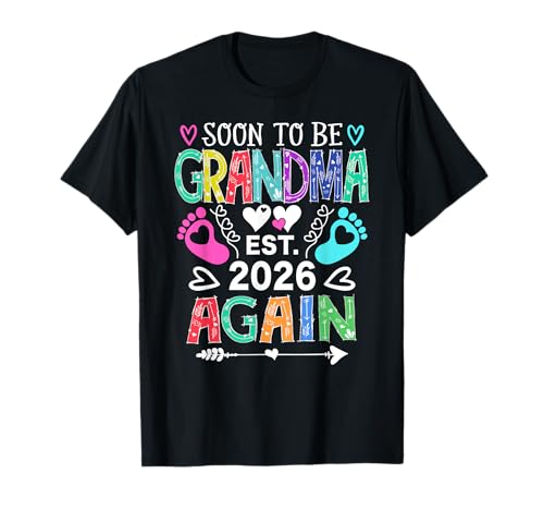 Womens Soon to be Grandma Again Baby Ankündigung Oma T-Shirt