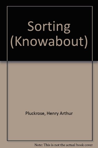 Knowabout Sorting 0531105482 Book Cover