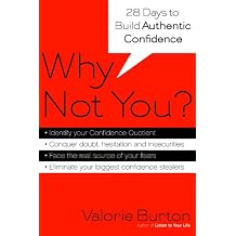Why Not You? 28 Days to Authentic Confidence