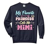 my favorite princess calls me mimi, funny granddaughter Comfort Colors Adult Sweatshirt