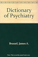Chambers's Dictionary of Psychiatry 0550132066 Book Cover