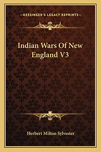 Indian Wars Of New England V3