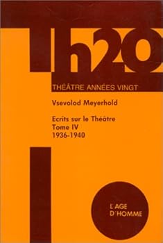Paperback Ecrits sur le théâtre, tome 4 : 1936-1940 [French] Book