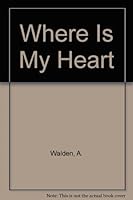 Where Is My Heart? 066432228X Book Cover